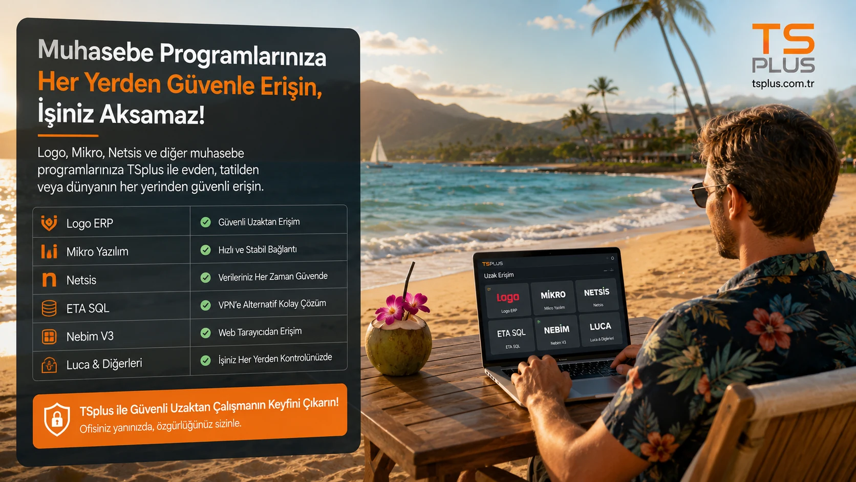 Muhasebe Programlarına Evden Güvenli Erişim Rehberi (2026) | Logo, Mikro, Netsis ve TSplus