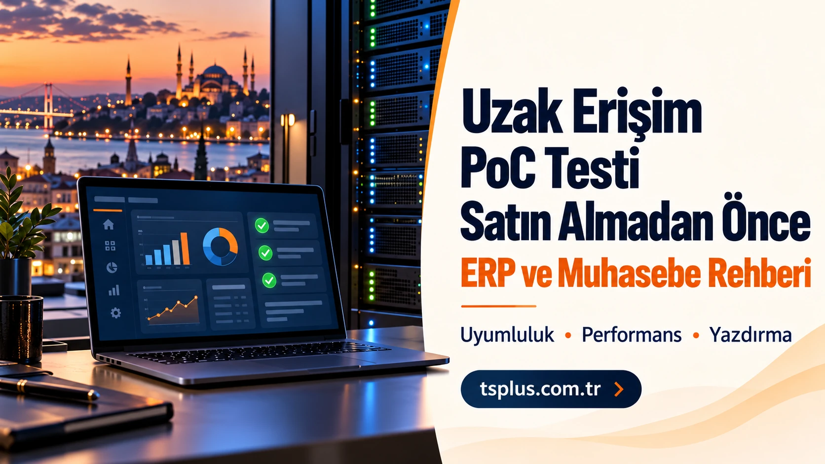 Uzak Erişim PoC Testi Nasıl Yapılır? ERP ve Muhasebe İçin Kabul Kontrol Listesi