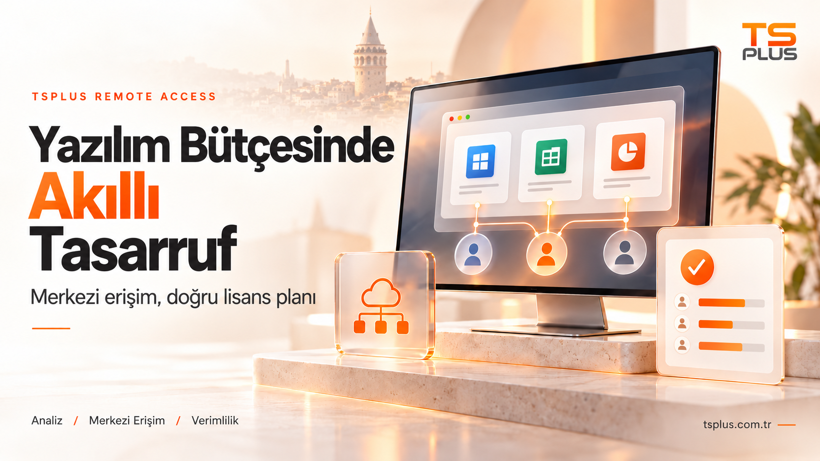 TSplus ile Yazılım Lisans Maliyetlerini Kontrol Altına Alın