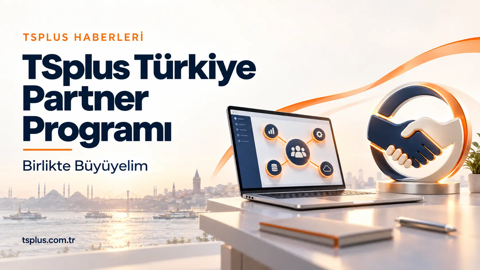 TSplus Türkiye Partner Programı | İş Ortağımız Olun