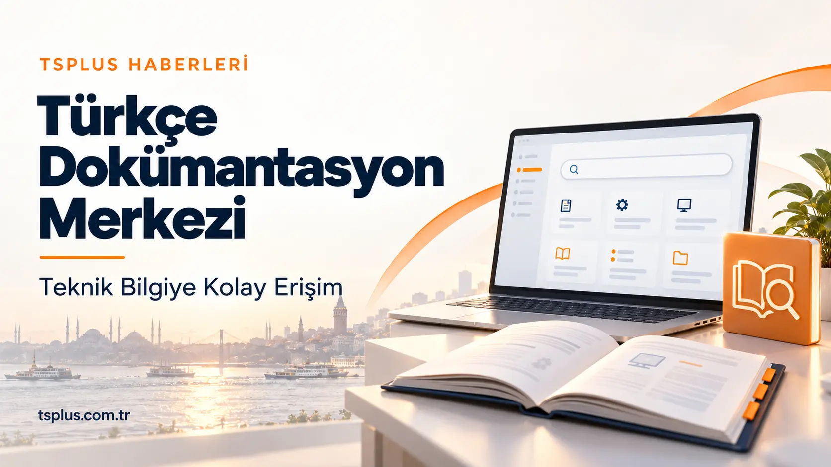 TSplus Türkçe Dokümantasyon Merkezi Yayında | TSplus Türkiye